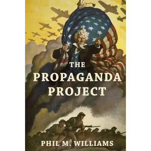 The Propaganda Project - Paperback