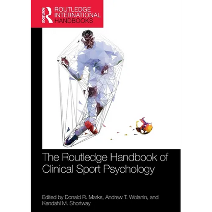 The Routledge Handbook of Clinical Sport Psychology - Paperback