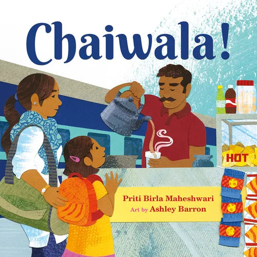 Chaiwala! - Hardcover