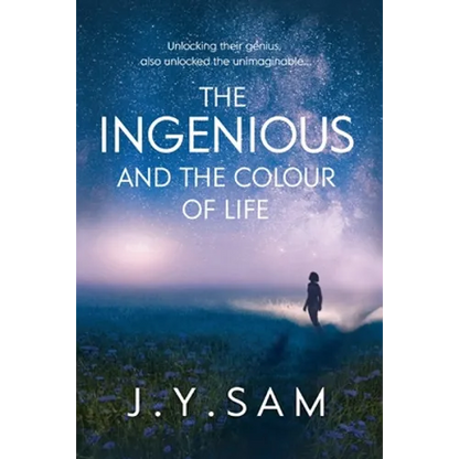 The Ingenious, and the Colour of Life - Paperback