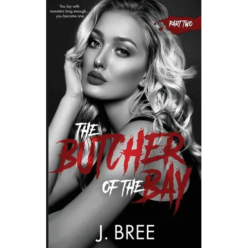 Butcher of the Bay: Part II - Paperback