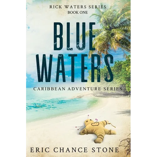 Blue Waters - Paperback