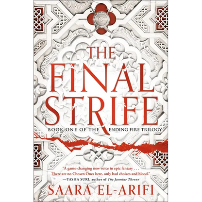 The Final Strife: Book One of the Ending Fire Trilogy - Paperback