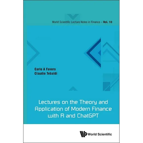 Lectures on the Theory and Application of Modern Finance with R and ChatGPT - Paperback