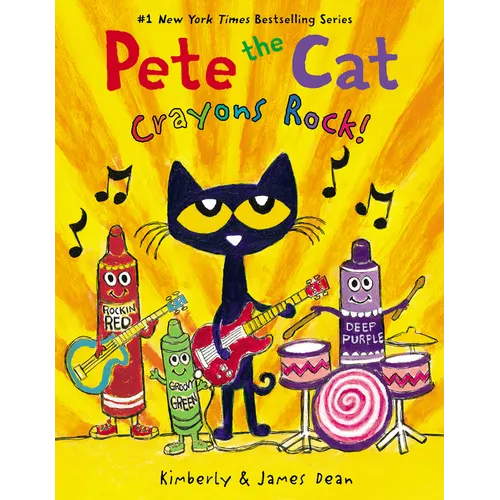 Pete the Cat: Crayons Rock! - Hardcover