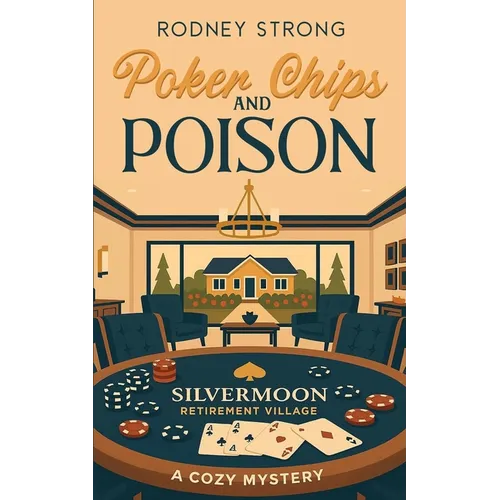 Poker Chips and Poison - Paperback