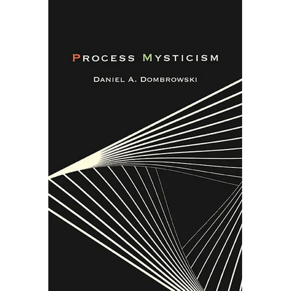 Process Mysticism - Paperback