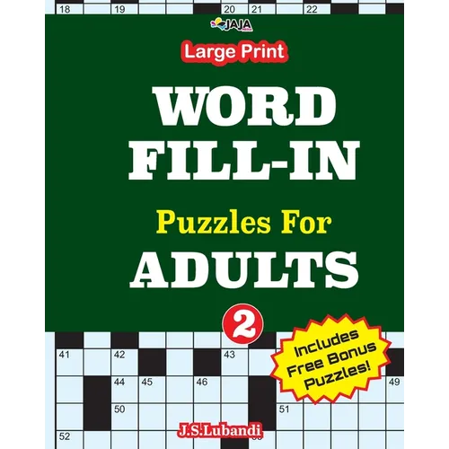 Large print WORD FILL-IN Puzzles For ADULTS; Vol.2 - Paperback