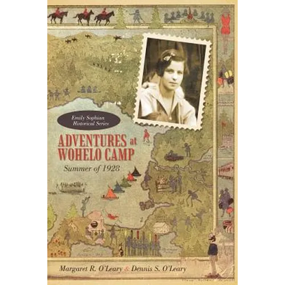 Adventures at Wohelo Camp: Summer of 1928 - Paperback