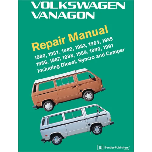 Volkswagen Vanagon Repair Manual: 1980, 1981, 1982, 1983, 1984, 1985, 1986, 1987, 1988, 1989, 1990, 1991 - Hardcover