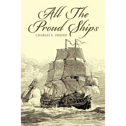 All the Proud Ships - Paperback
