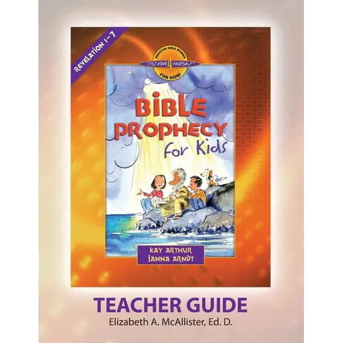 Discover 4 Yourself(r) Teacher Guide: Bible Prophecy for Kids - Paperback