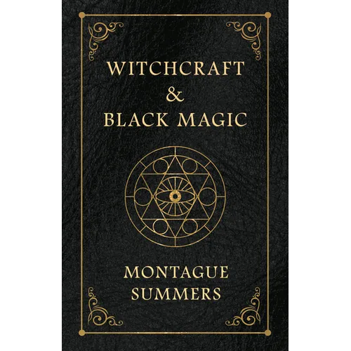 Witchcraft and Black Magic - Hardcover