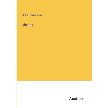 Idolatry - Paperback