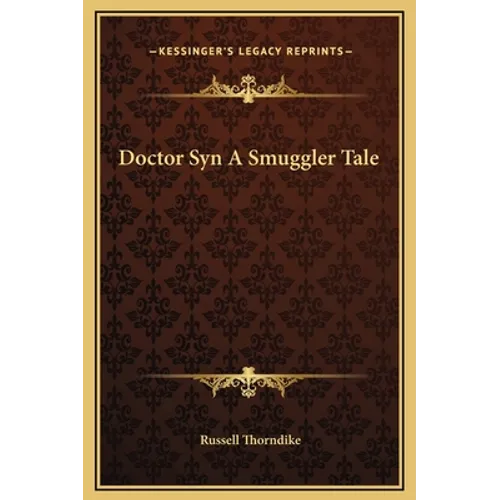 Doctor Syn A Smuggler Tale - Hardcover