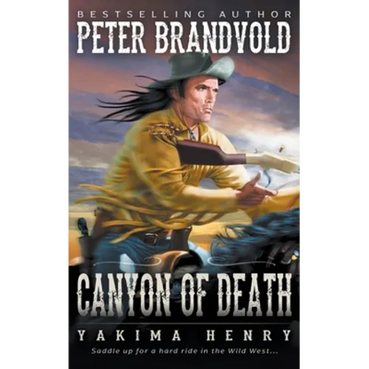 Canyon of Death: A Western Fiction Classic - Paperback