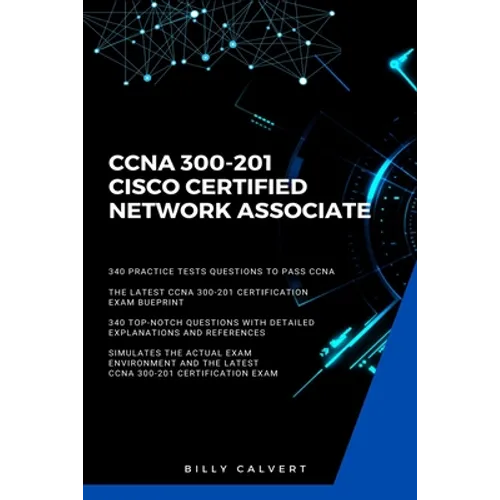 CCNA: CCNA 200-301: Cisco Certified Network Associate - Paperback
