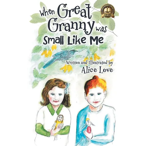 When Great Granny was Small Like Me - Hardcover