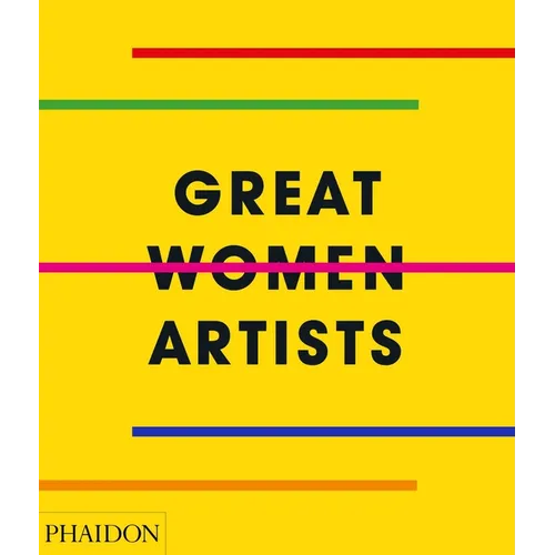 Great Women Artists - Hardcover