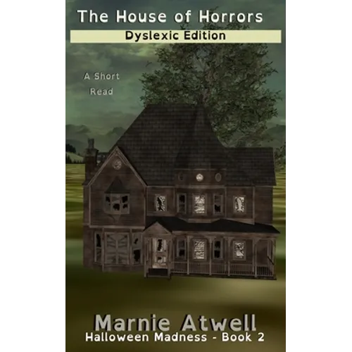 The House of Horrors Dyslexic Edition - Paperback