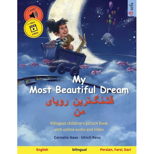My Most Beautiful Dream - قشنگ]ترین رویای من (English - Pers - Paperback