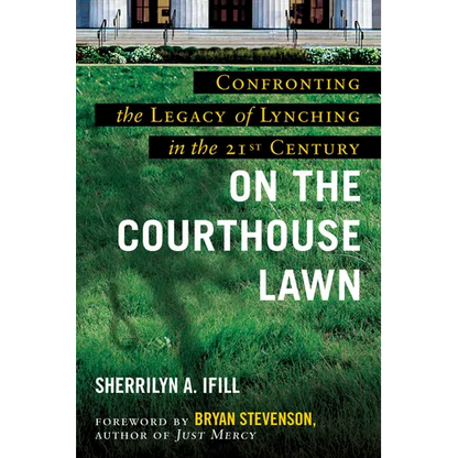 On the Courthouse Lawn: Revised Edition - Paperback