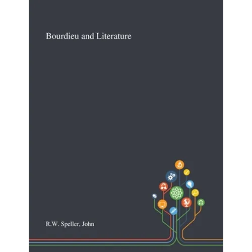 Bourdieu and Literature - Paperback