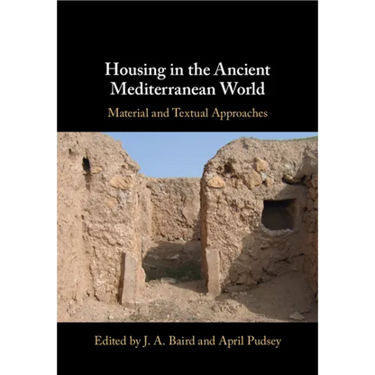 Housing in the Ancient Mediterranean World - Paperback