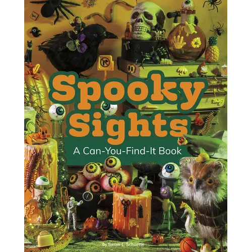 Spooky Sights: A Can-You-Find-It Book - Paperback