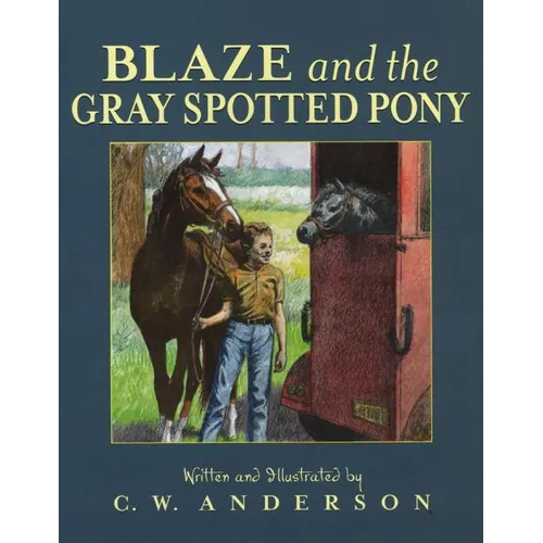 Blaze and the Gray Spotted Pony - Paperback