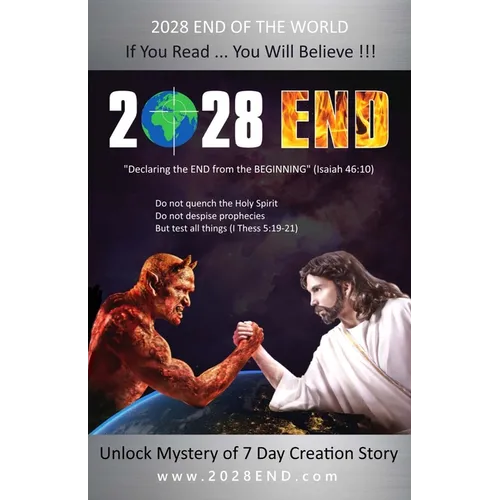 2028 End: Declaring the End from the Beginning - Paperback