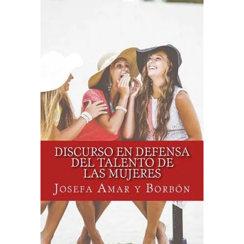 Discurso en defensa del talento de las mujeres - Paperback
