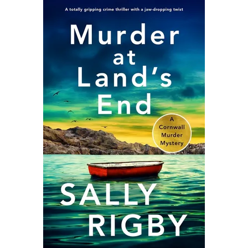 Murder at Land's End: A Totally Gripping Crime Thriller with a Jaw-Dropping Twist - Paperback