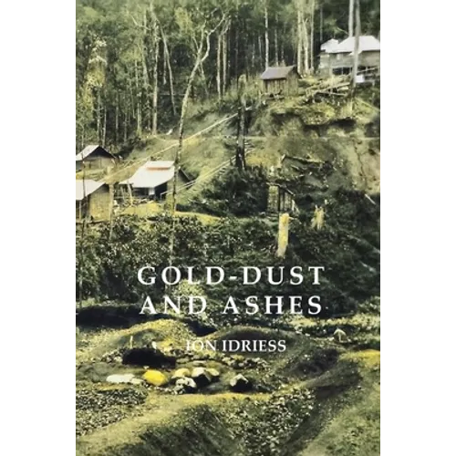 Gold-Dust and Ashes - Paperback