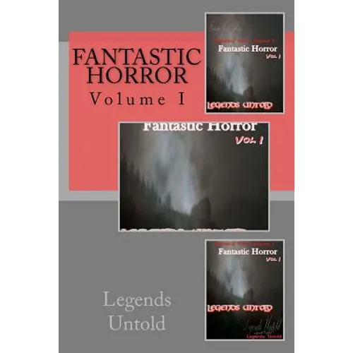 Fantastic Horror: Legends Untold - Paperback