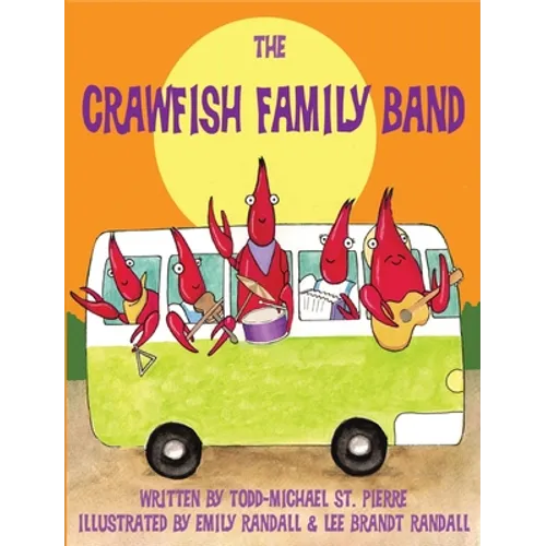 The Crawfish Family Band - Hardcover