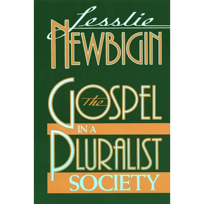 The Gospel in a Pluralist Society - Paperback