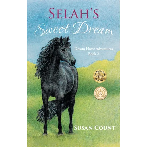 Selah's Sweet Dream - Hardcover