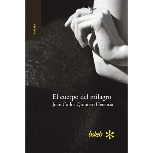 El cuerpo del milagro - Paperback