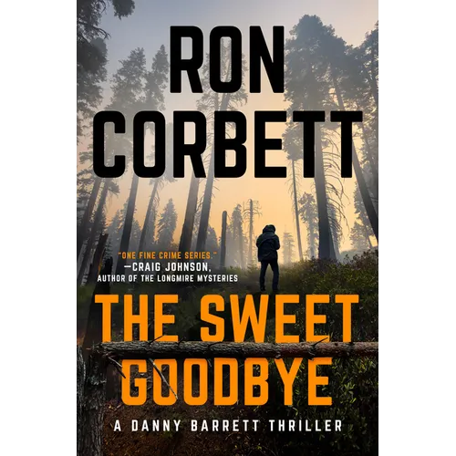 The Sweet Goodbye - Hardcover