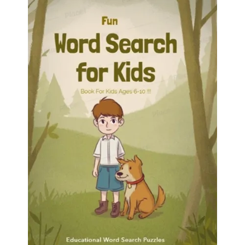 Fun word search book for kids ages 6-10: THE BEST GIFT IDEA FOR KIDS, cleverly hidden word searches, Fun Puzzle, Educational, concentration. Brain Gam - Paperback