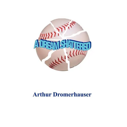 A Dream Shattered - Hardcover