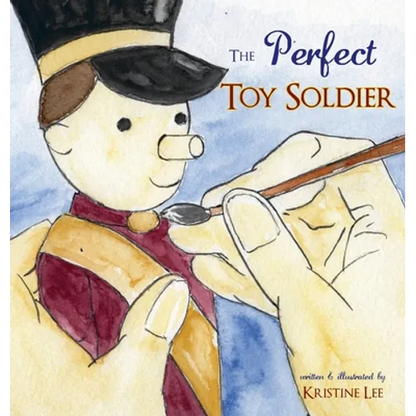 The Perfect Toy Soldier - Hardcover