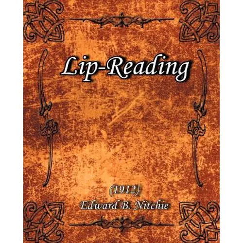 Lip-Reading (1912) - Paperback