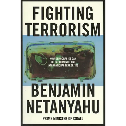 Fighting Terrorism: How Democracies Can Defeat Domestic and International Terrorists - Paperback