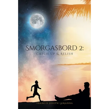 Smorgasbord 2: Catch Up & Relish - Paperback