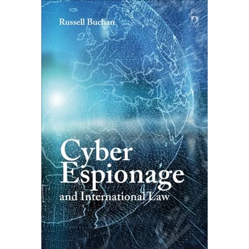 Cyber Espionage and International Law - Paperback