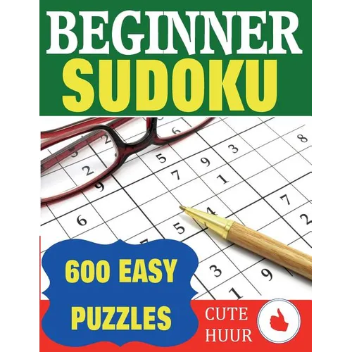 Beginner Sudoku: 600 Easy Puzzles - Paperback