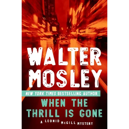When the Thrill Is Gone - Paperback