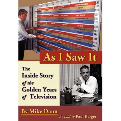 As I Saw It: The Inside Story of the Golden Years of Television - Hardcover